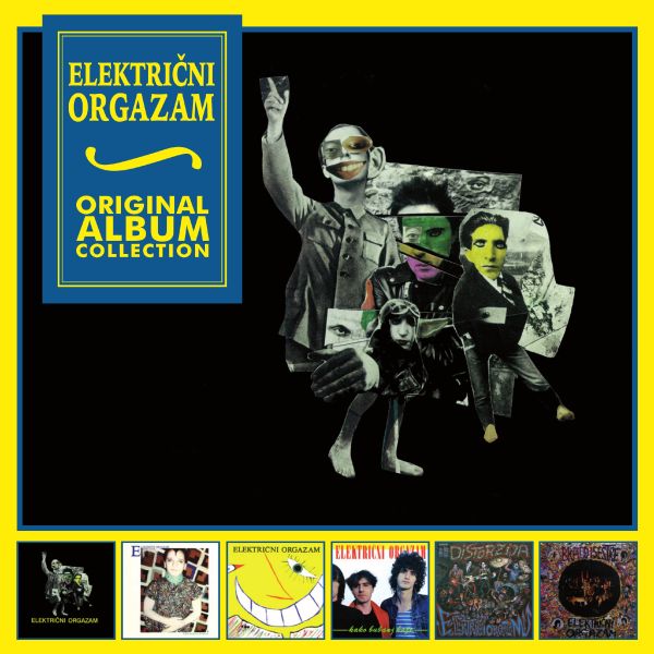 ELEKTRIČNI ORGAZAM – ORIGINAL ALBUM COLLECTION