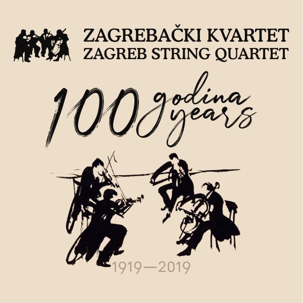 ZAGREBAČKI KVARTET – 100 GODINA (1919 – 2019)