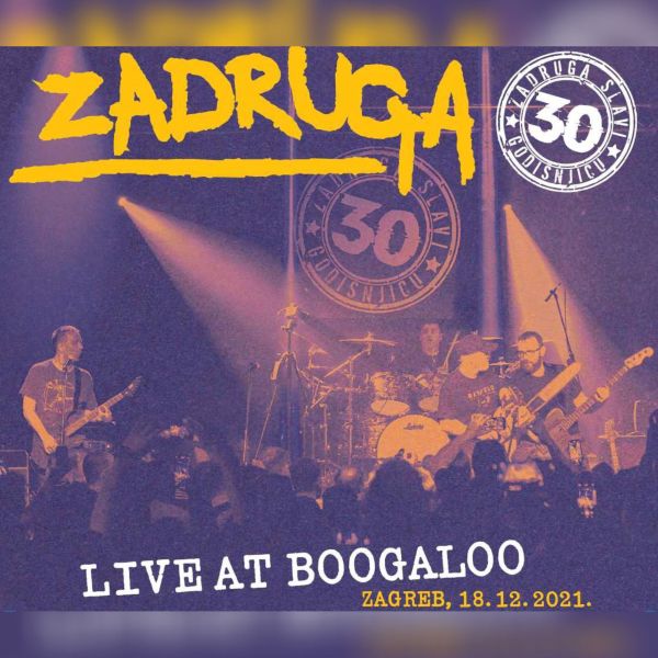 ZADRUGA – LIVE AT BOOGALOO
