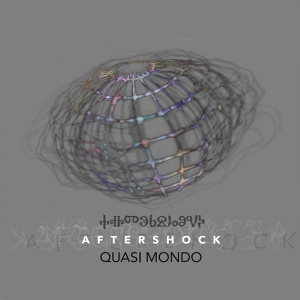 AFTERSHOCK – QUASI MONDO