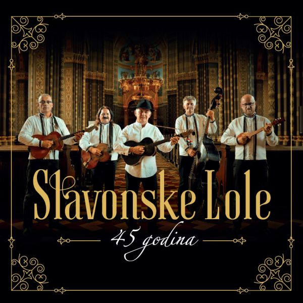 SLAVONSKE LOLE – 45 GODINA
